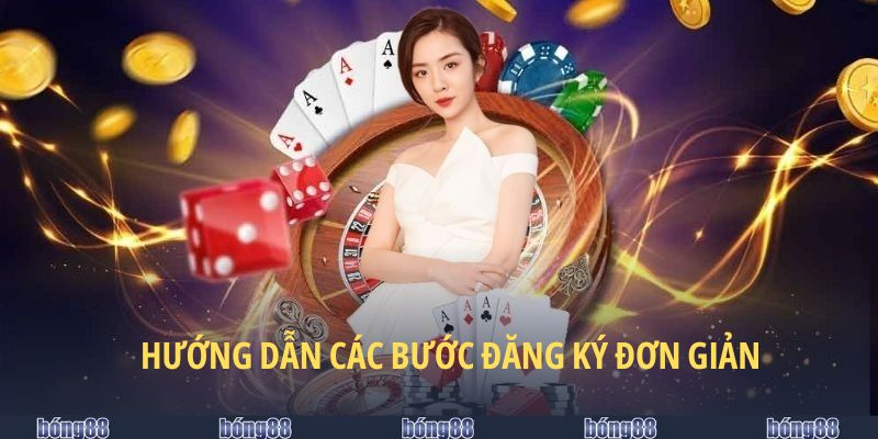 Hướng dẫn các bước đăng ký tài khoản nhanh chóng, dễ dàng tại BONG88